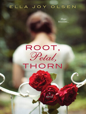 Root, Petal, Thorn - ebook